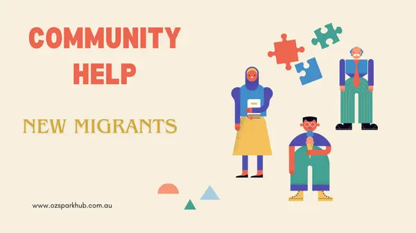 New to Australia? Complete Support Guide for Migrants and Refugees 2025